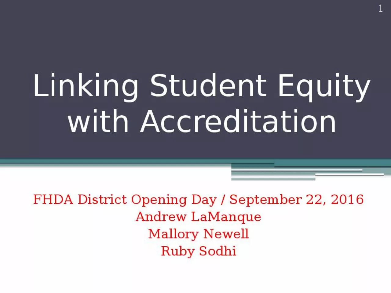 PPT-Linking Student Equity with Accreditation