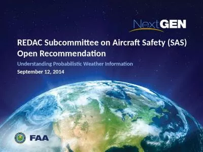 REDAC Subcommittee on Aircraft Safety (SAS) Open Recommendation