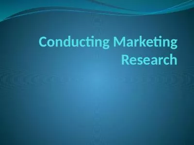 Conducting Marketing Research