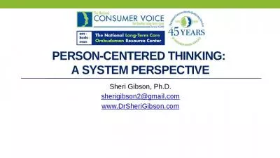 Person-centered thinking:  a system perspective