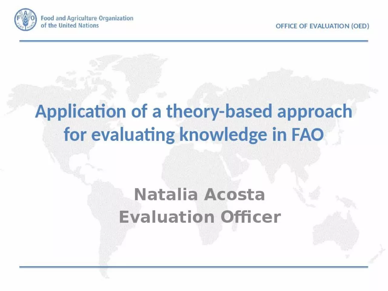 PPT-Application of a theory-based approach for evaluating knowledge in FAO