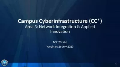 Campus Cyberinfrastructure (CC*) Area 3: Network Integration & Applied Innovation