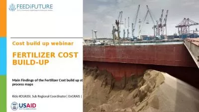 Cost build up webinar FERTILIZER COST BUILD-UP