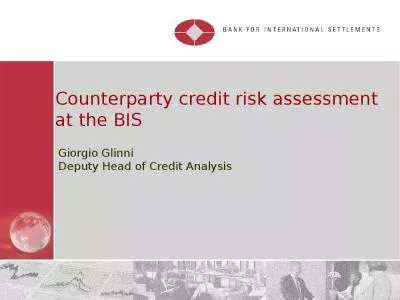 Counterparty credit risk assessment at the BIS