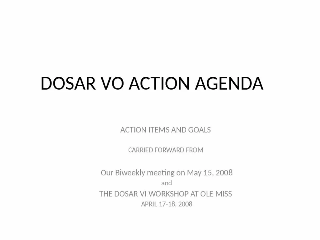 PPT-DOSAR VO ACTION AGENDA