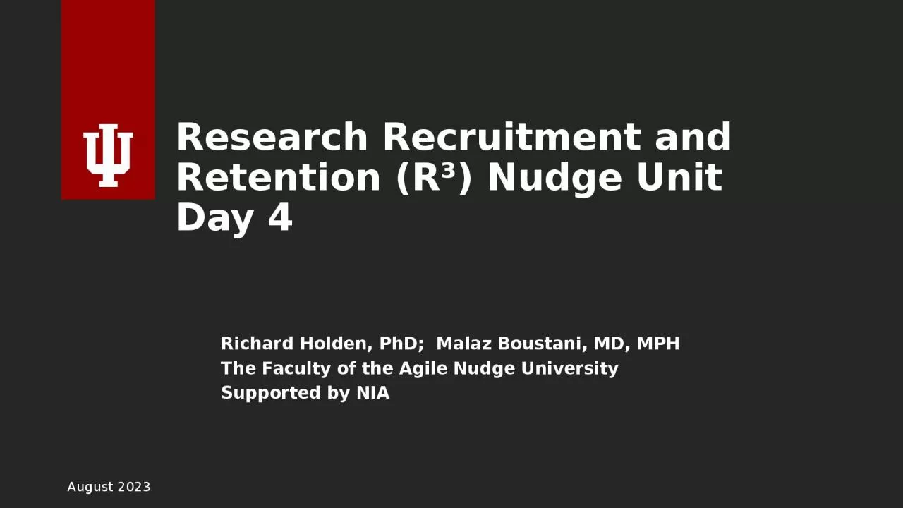 PPT-Research Recruitment and Retention (R ) Nudge Unit Day 4