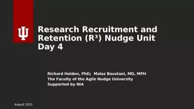 Research Recruitment and Retention (R ) Nudge Unit Day 4