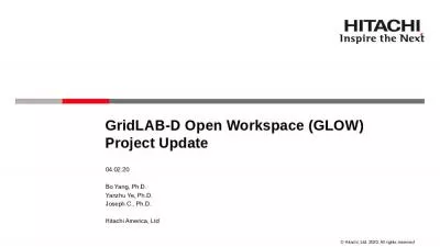 GridLAB-D Open Workspace (GLOW) Project Update