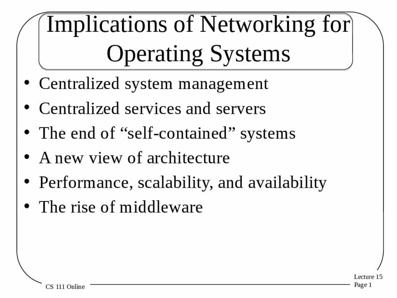 PPT-Implications of Networking for Operating Systems