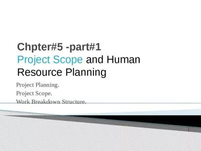 Chpter#5 -part#1 Project Scope and Human Resource Planning