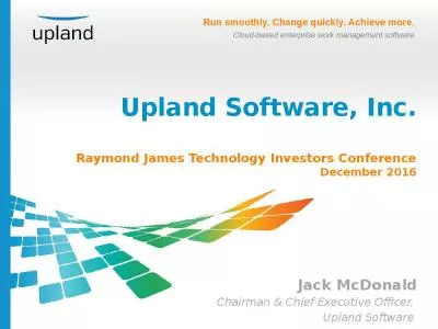 Upland Software, Inc. Raymond James Technology Investors Conference December 2016