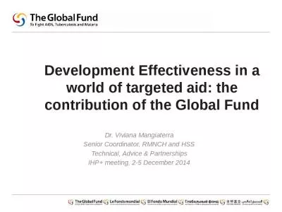 Development Effectiveness in a world of targeted aid: the contribution of the Global Fund