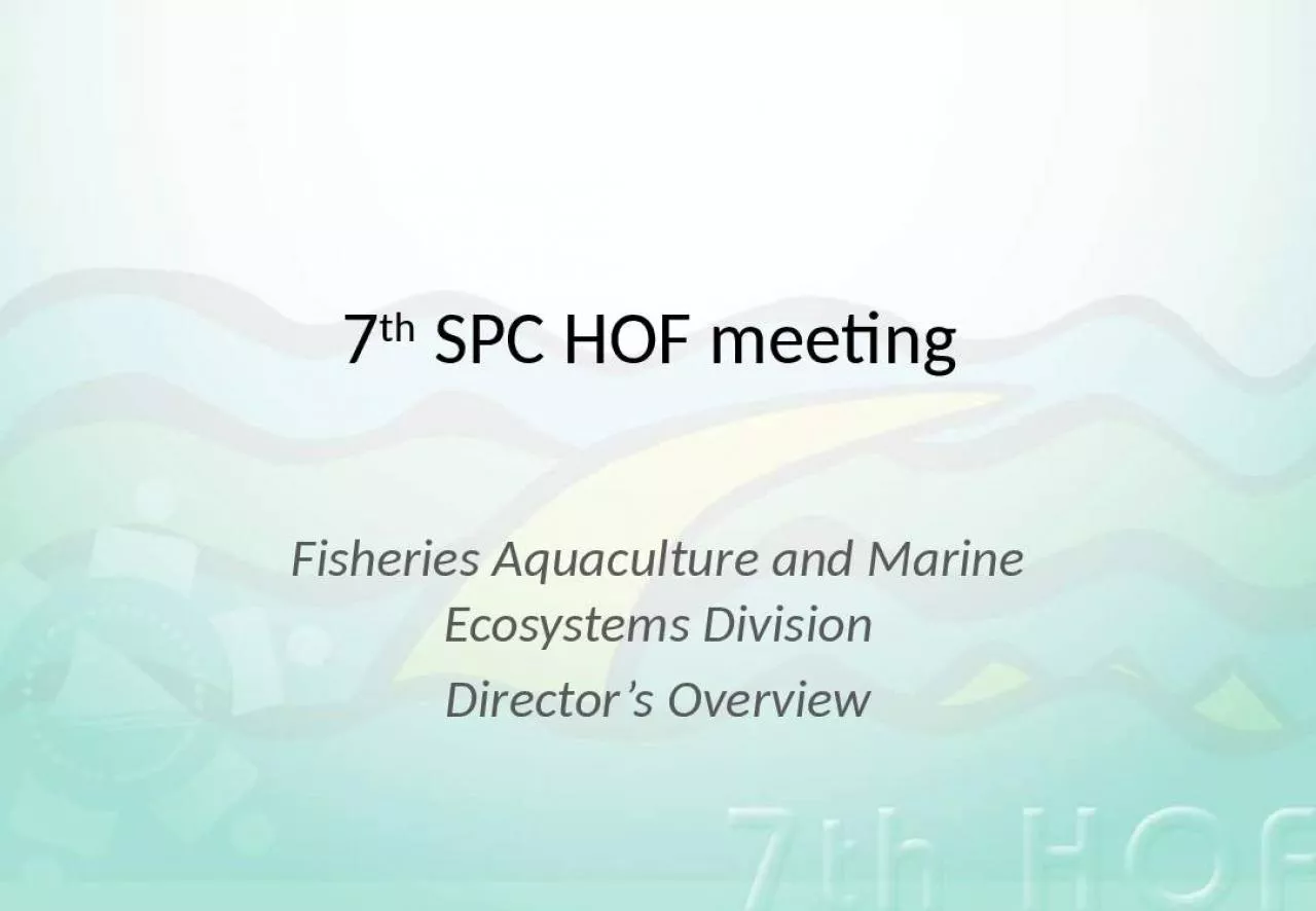 PPT-7th SPC HOF meeting