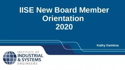 IISE New Board Member Orientation  2020