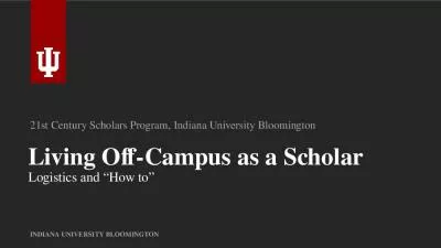 Living Off-Campus as a Scholar Logistics and  How to