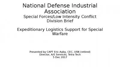 National Defense Industrial Association Special Forces/Low Intensity Conflict Division Brief Expeditionary Logistics Support for Special Warfare