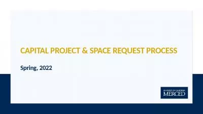 Capital Project & space request process Spring, 2022