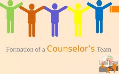 Formation of a Counselor s Team