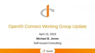 OpenID Connect Working Group Overview