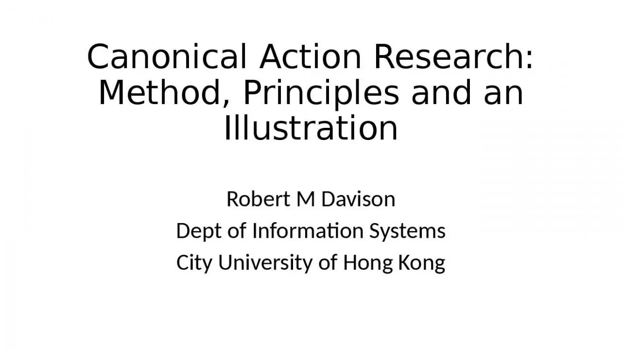 PPT-Canonical Action Research: Method, Principles and an Illustration