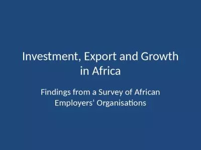 Investment, Export and Growth in Africa