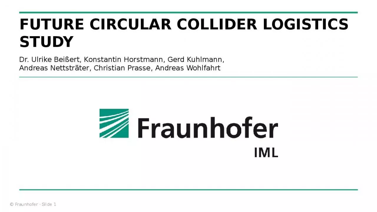 PPT-Future Circular Collider Logistics Study