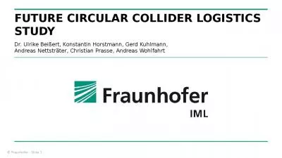 Future Circular Collider Logistics Study