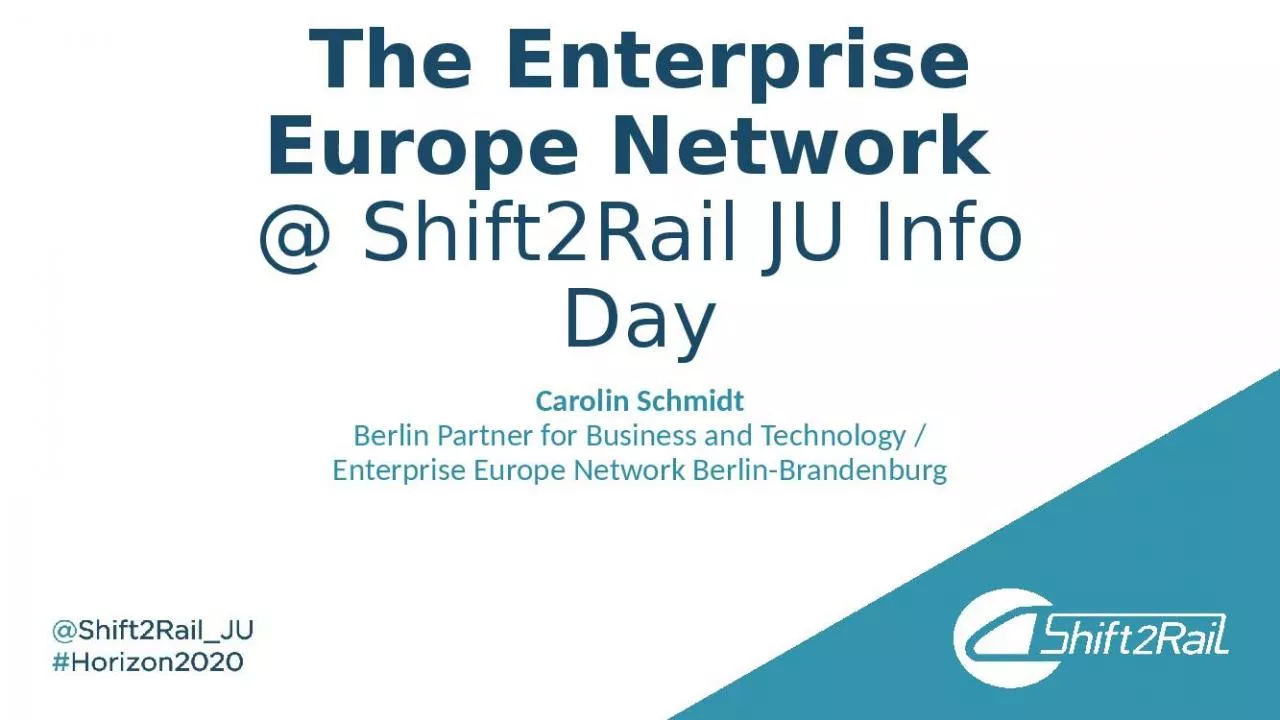 PPT-The Enterprise Europe Network @ Shift2Rail JU Info Day