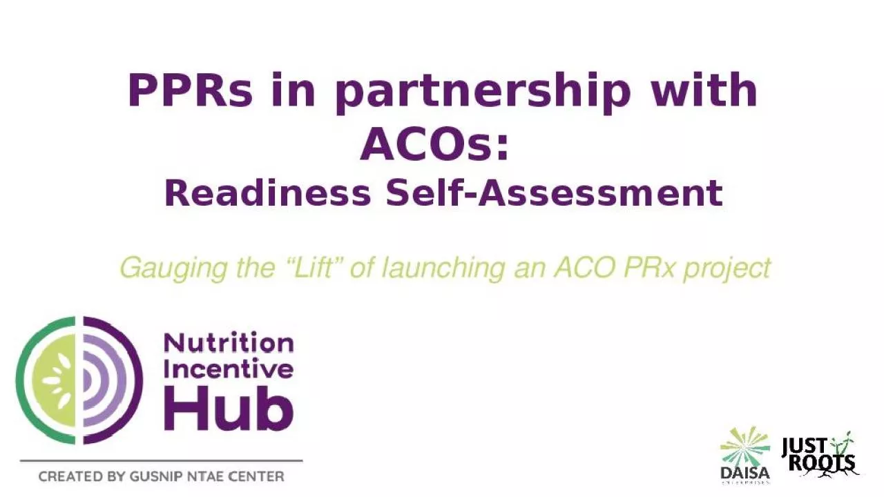 PPT-PPRs in partnership with ACOs: Readiness Self-Assessment