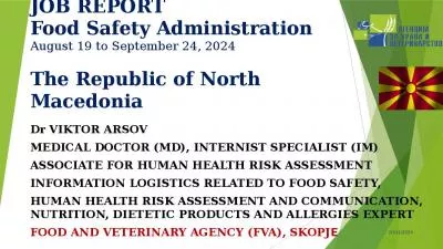 JOB REPORT Food Safety Administration August 19 to September 24, 2024 The Republic of