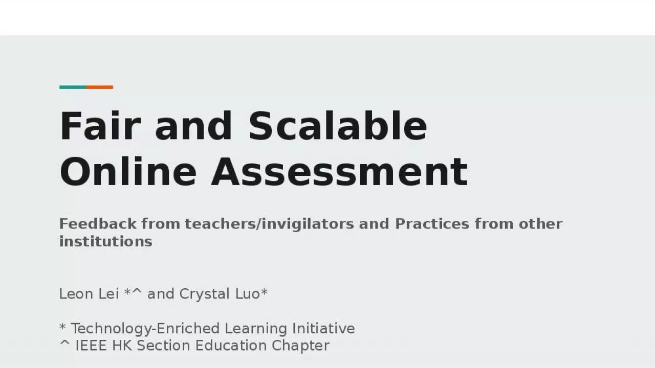 PPT-Fair and Scalable Online Assessment