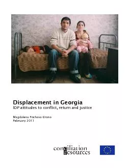 The IDPs in Georgia survey was conducted in June 2010 among Internally