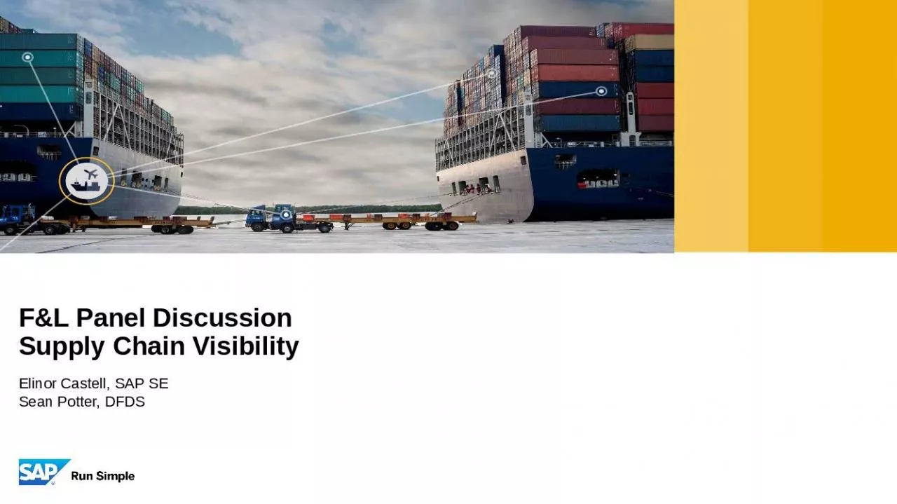 PPT-F&L Panel Discussion Supply Chain Visibility