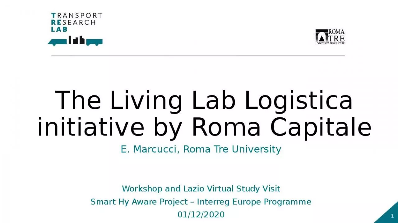 PPT-The Living Lab Logistica initiative by Roma Capitale