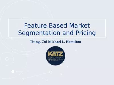 Feature-Based Market Segmentation and Pricing