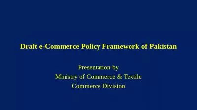 Draft e-Commerce Policy Framework of Pakistan