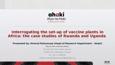 Interrogating the set-up of vaccine plants in Africa: the case studies of Rwanda and Uganda