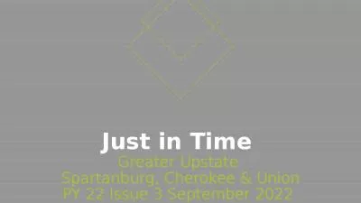 Just in Time  Greater Upstate  Spartanburg, Cherokee & Union PY 22 Issue 3 September 2022