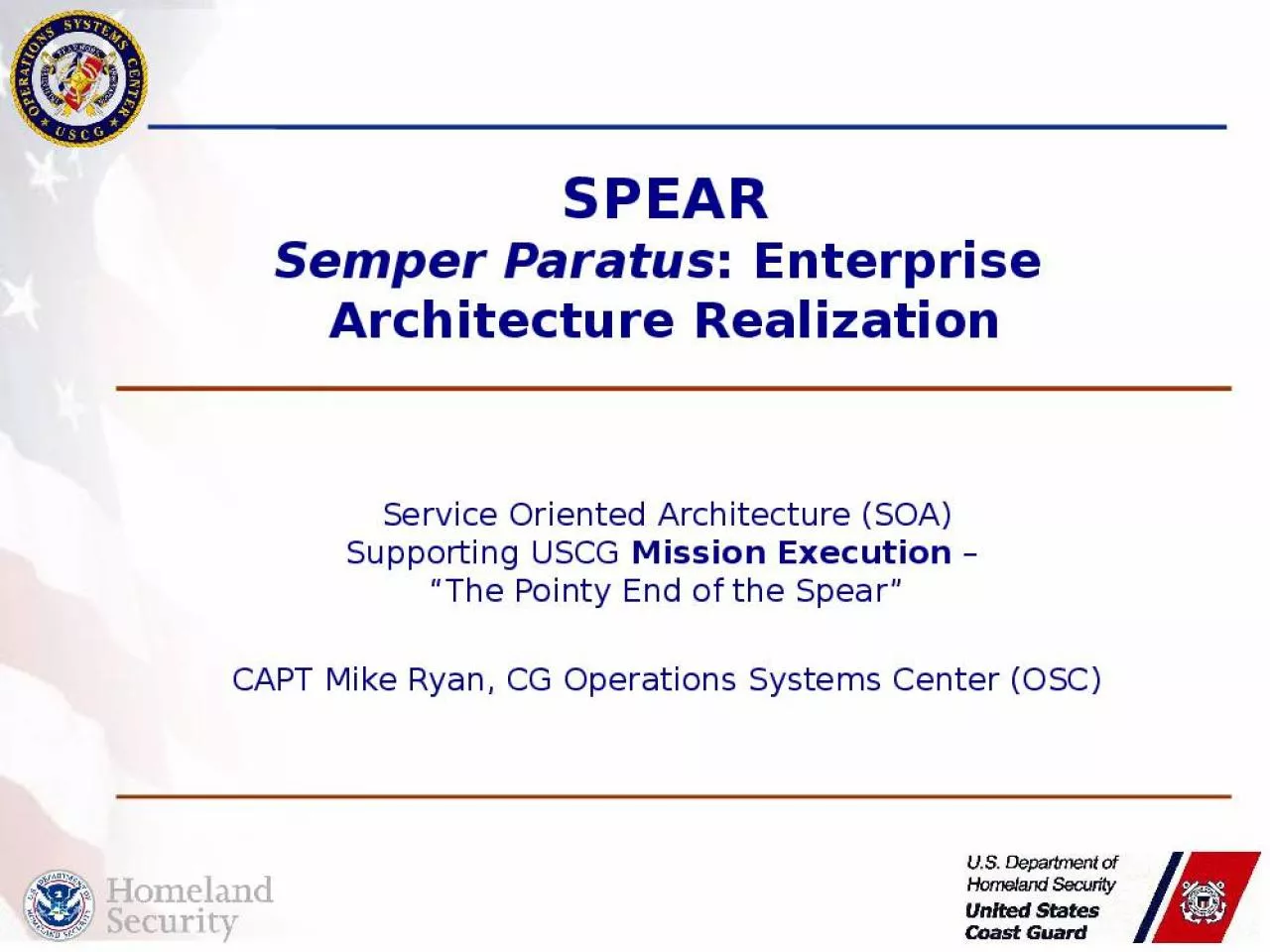 PPT-SPEAR Semper Paratus: Enterprise Architecture Realization