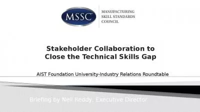 Stakeholder Collaboration to Close the Technical Skills Gap