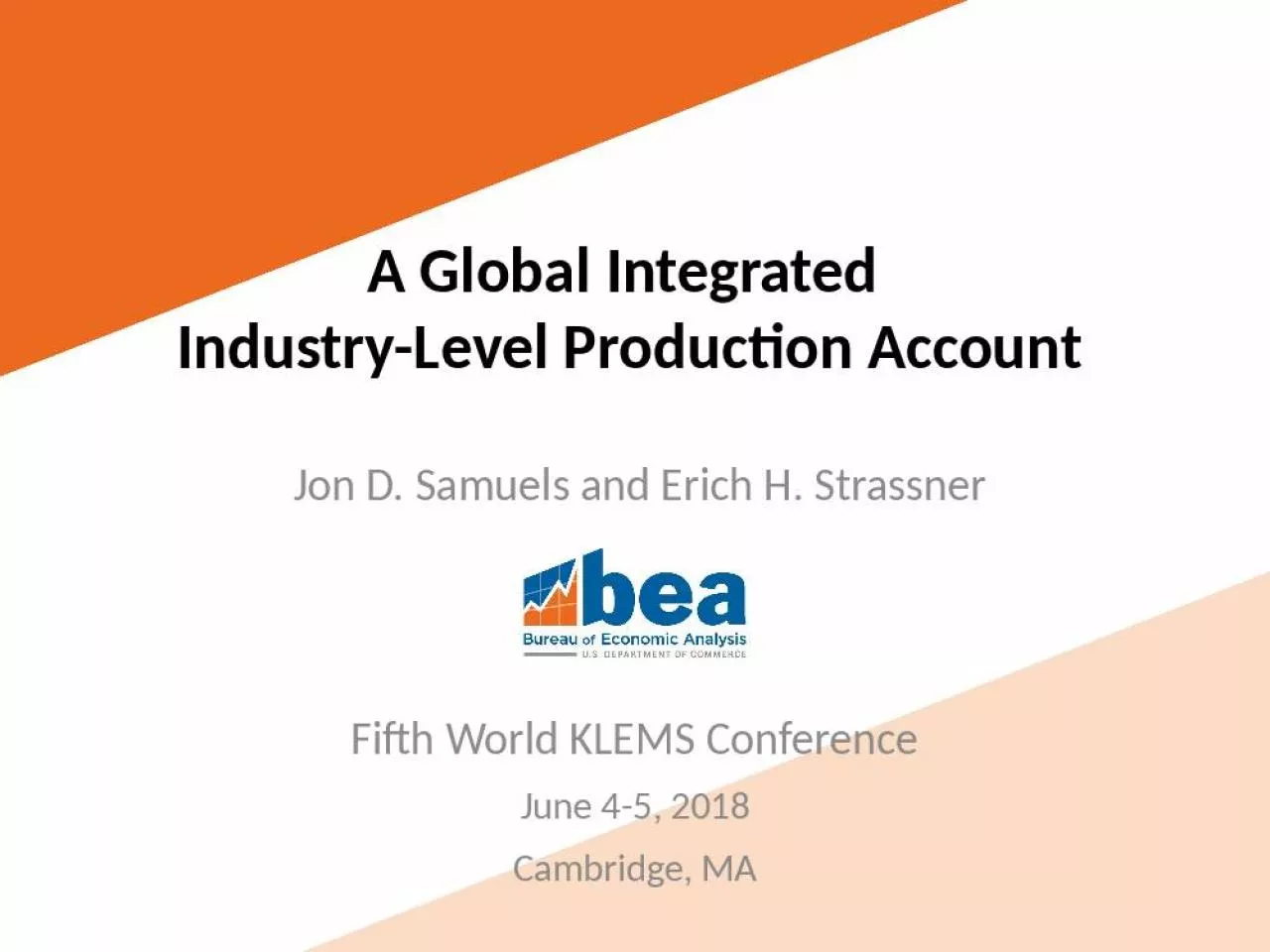 PPT-A Global Integrated Industry-Level Production Account