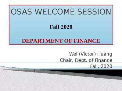 OSAS WELCOME SESSION Fall 2020 DEPARTMENT OF FINANCE