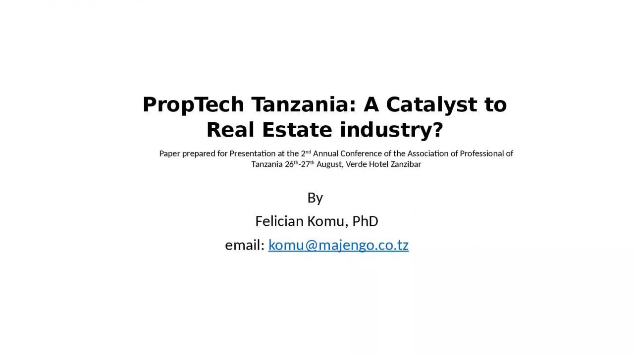 PPT-PropTech Tanzania: A Catalyst to Real Estate industry?