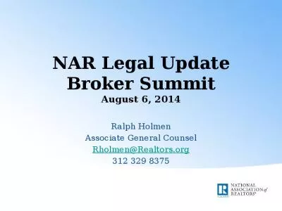 NAR Legal Update Broker Summit August 6, 2014