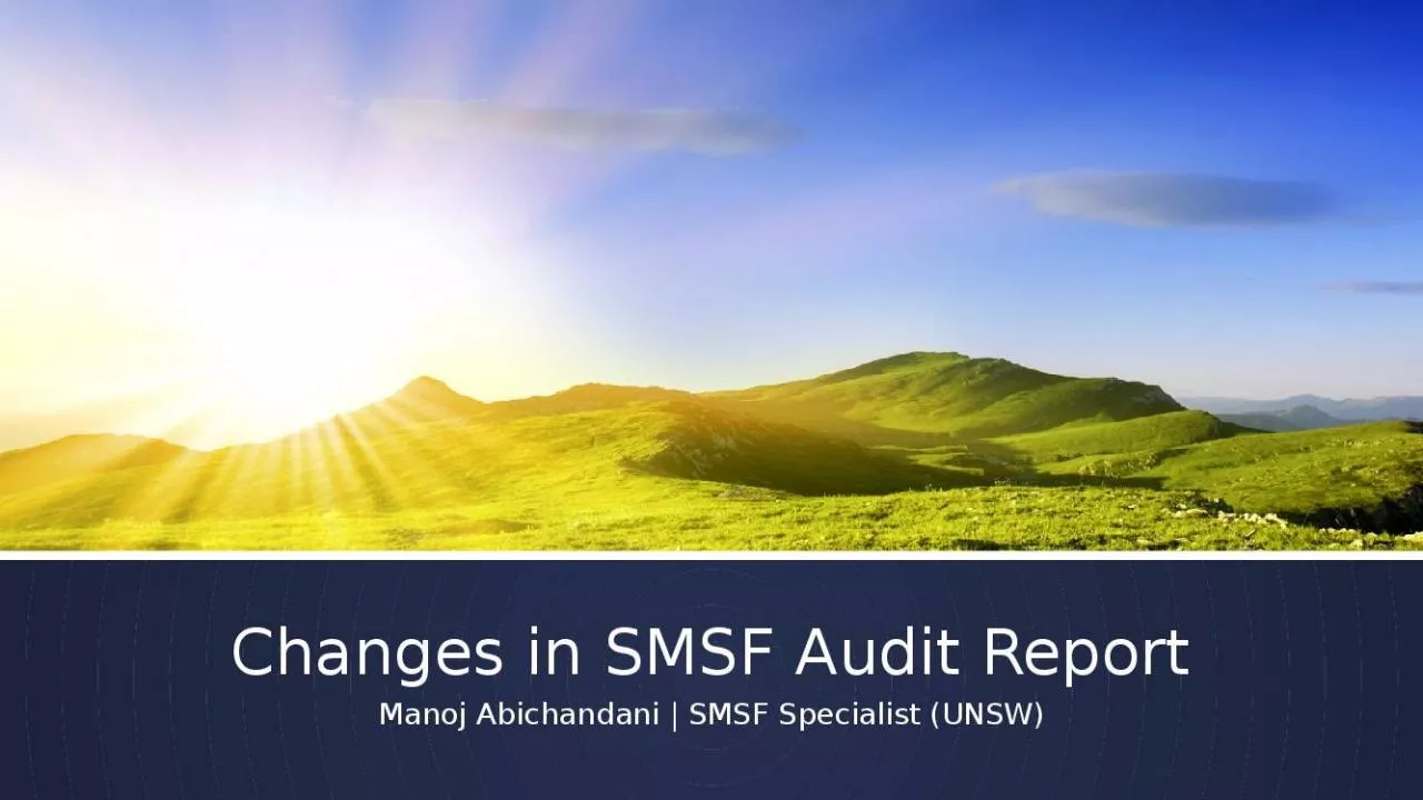 PPT-Changes in SMSF Audit Report