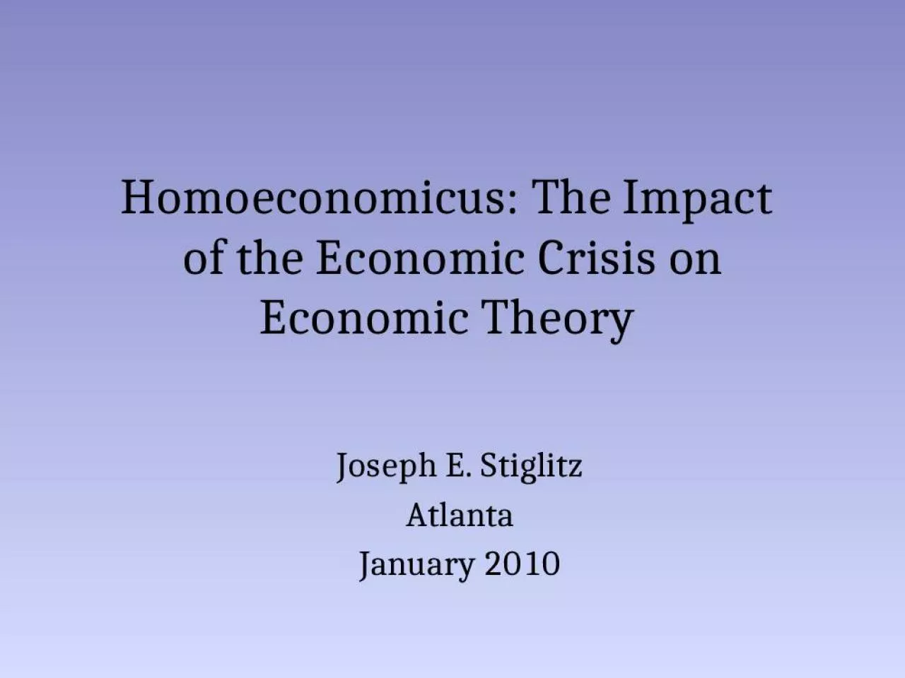 PPT-Homoeconomicus: The Impact of the Economic Crisis on Economic Theory