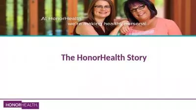 The HonorHealth Story