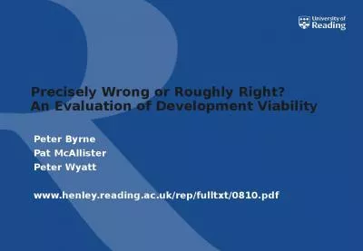 Precisely Wrong or Roughly Right? An Evaluation of Development Viability