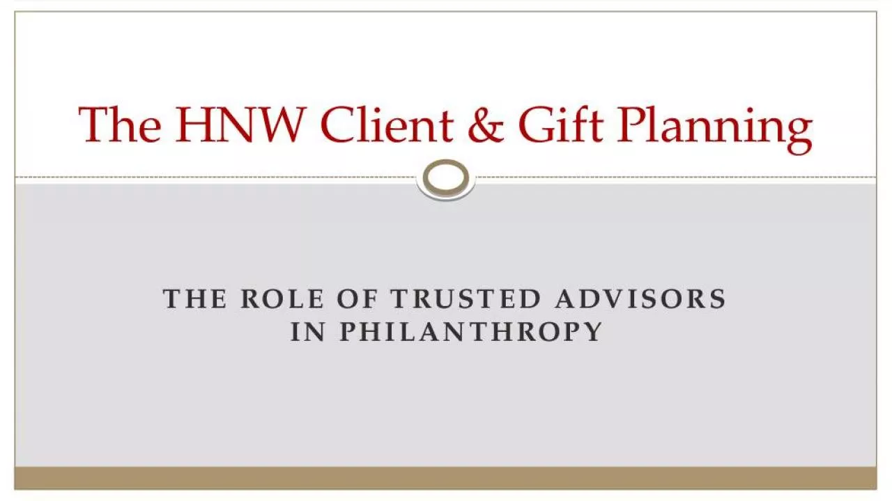 PPT-The HNW Client & Gift Planning