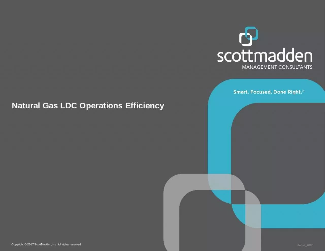 PPT-Natural Gas LDC Operations Efficiency